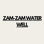 ZAM-ZAM WATER WELL