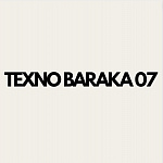 TEXNO BARAKA 07