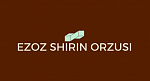 EZOZ SHIRIN ORZUSI