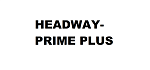 HEADWAY-PRIME PLUS