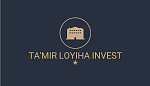 "TA'MIR LOYIHA INVEST"МЧЖ